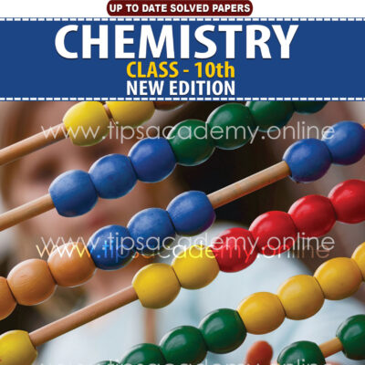 Tips Chemistry Class 10th (New Edition) E.M