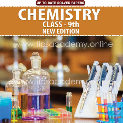 Tips Chemistry Class 9th (New Edition) E.M