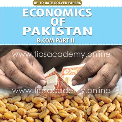Tips Economics of Pakistan B.COM Part II (New Edition)