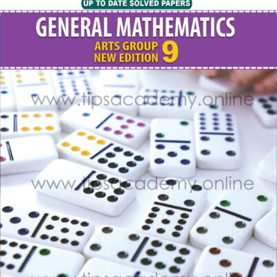 Tips General Mathematics Class 9th (New Edition) E.M