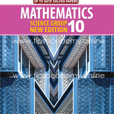 Tips Mathematics Class 10th (New Edition) E.M