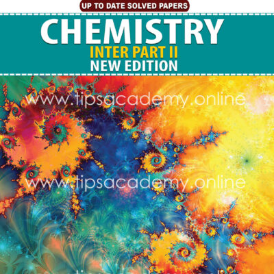 Tips Chemistry Inter Part II (New Edition)
