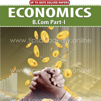 Tips Economics B.COM Part I (New Edition)
