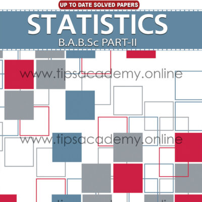 Tips Statistics B.A / B.SC Part II (New Edition)