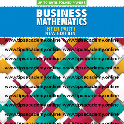 Tips Business Mathematics Inter Part I (New Edition)