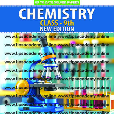 Tips Chemistry Class 9th (New Edition) E.M