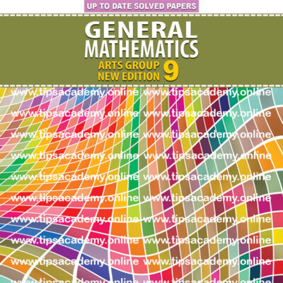 Tips General Mathematics Class 9th (New Edition) E.M