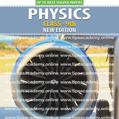 Tips Physics Class 9th (New Edition) E.M