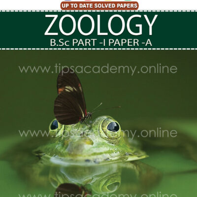 Tips Zoology Paper (A) B.SC Part I (New Edition)
