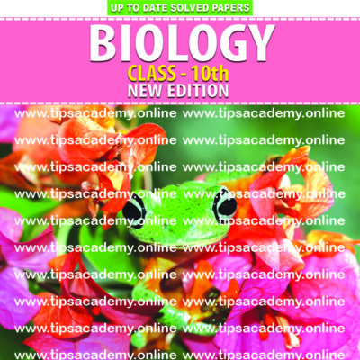 Tips Biology Class 10th (New Edition) E.M