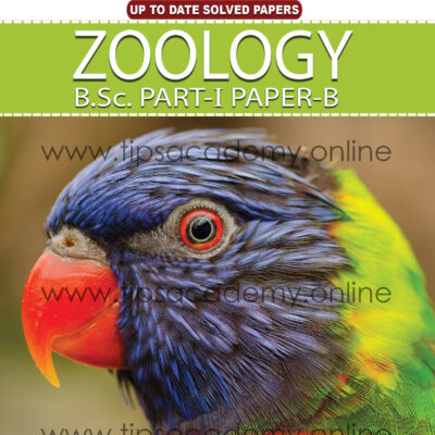 Tips Zoology Paper (B) B.SC Part I (New Edition)